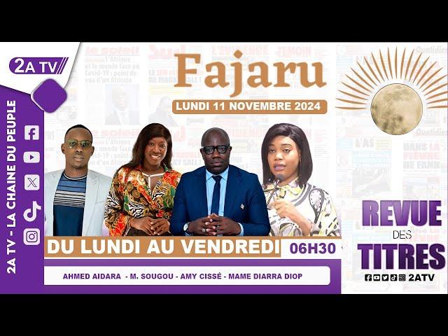 FAJARU du Lundi 11 Novembre 2024