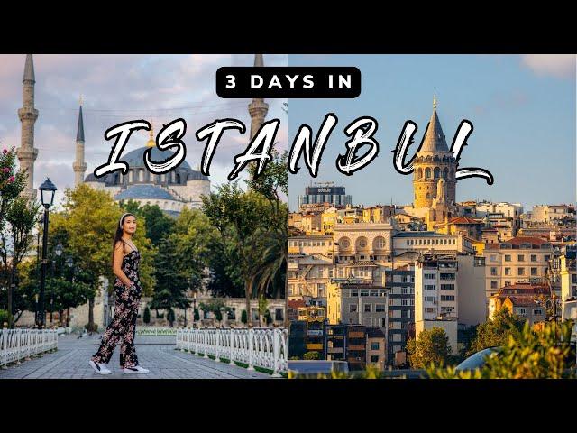 ULTIMATE 3 Day Istanbul Guide | Top Places To Visit In Istanbul