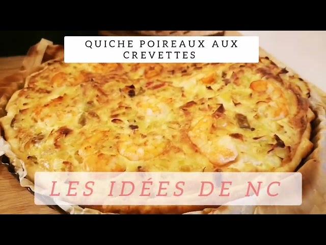 Quiche poireaux aux crevettes