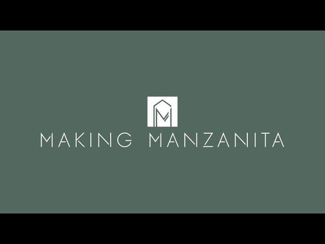 Making Manzanita - DIY & Renovation Blog Introduction