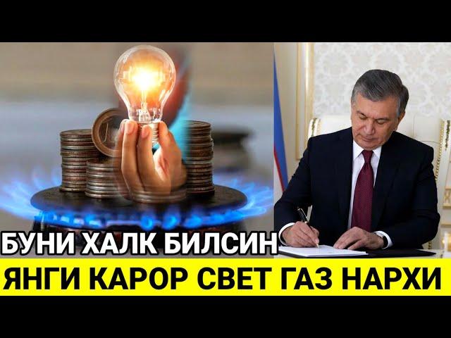 ПРЕЗИДЕНТ ЯНГИ КАРОРНИ ИМЗОЛАДИ СВЕТ ВА ГАЗ ХАЛК БИЛСИН