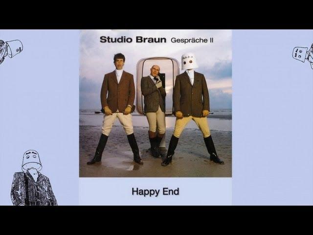 Studio Braun - Happy End