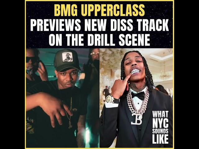 BMG UPPERCLASS Disses The Whole DRILL SCENE In NEW Preview