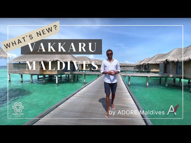 VAKKARU MALDIVES - What's New? by ADORE Maldives [4K]