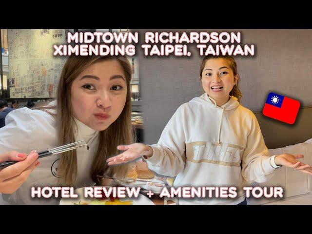 HOTEL MIDTOWN RICHARDSON  TAIPEI, TAIWAN REVIEW + AMENITIES | JOYCE YABUT