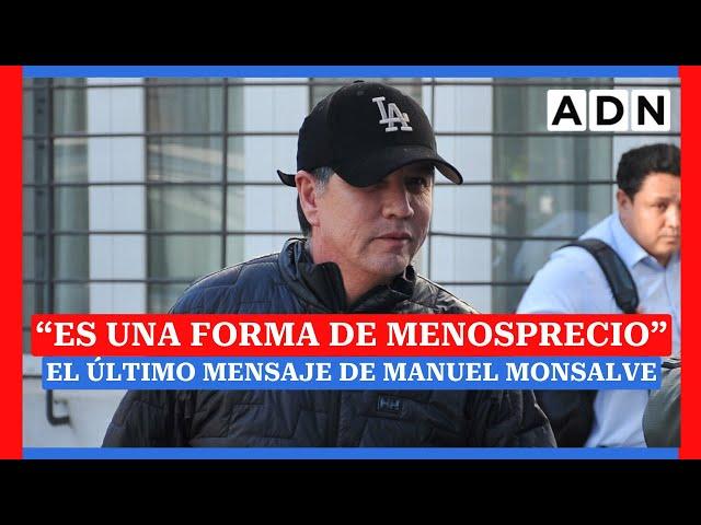  ESTE ES EL ÚLTIMO MENSAJE DE MANUEL MONSALVE tras denuncia y detención por la PDI en Viña del Mar