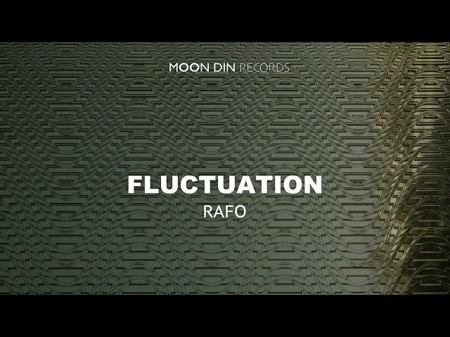 RAFO - Fluctuation