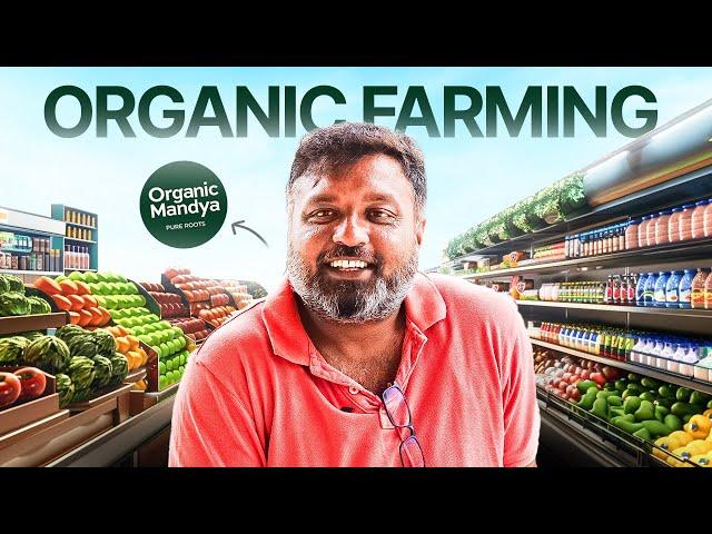 How going Organic benefits the Farming Landscape | ft. Organic Mandya