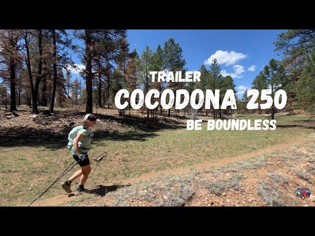 TRAILER: Cocodona 250 2024 | Be Boundless