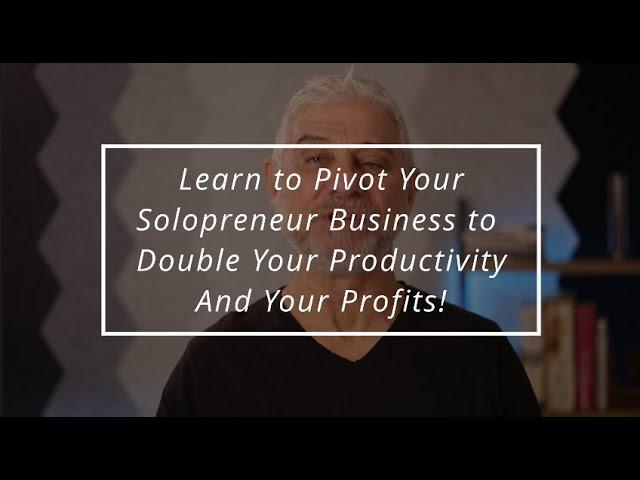 How to "Scale" your solopreneur business and double your efficiency and profits, 1% at a time!