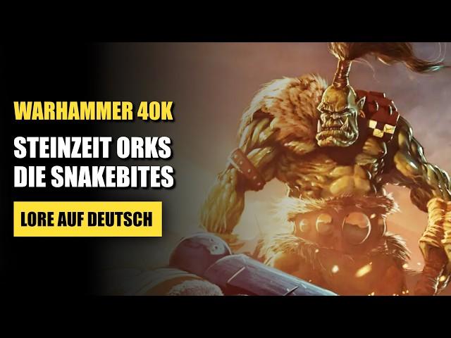 Neandertaler mit riesigen Monstern! | Snakebites | Warhammer 40K Lore Deutsch #orktober