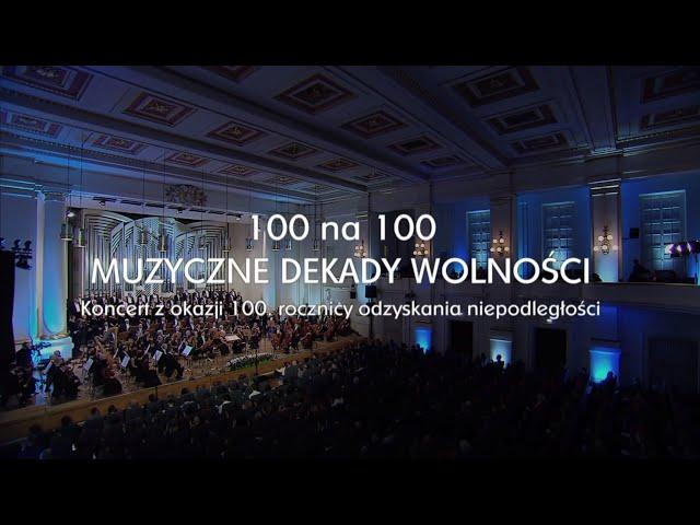 „100 na 100. Muzyczne dekady wolności” | Koncert w Filharmonii Krakowskiej cz. II