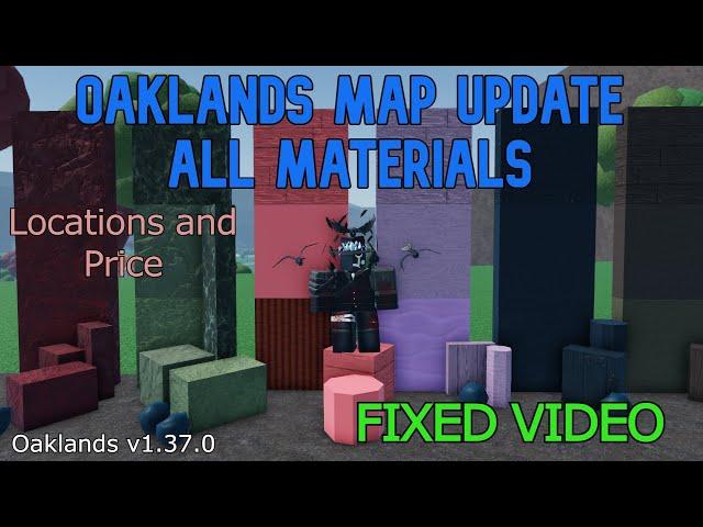 Oaklands Map Update All New Materials v1.37.0 [FIXED]