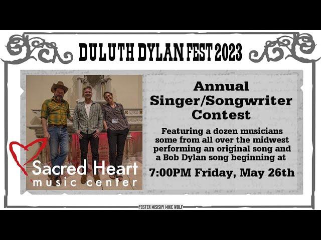 Duluth Dylan Fest 2023 Singer/Songwriter Contest