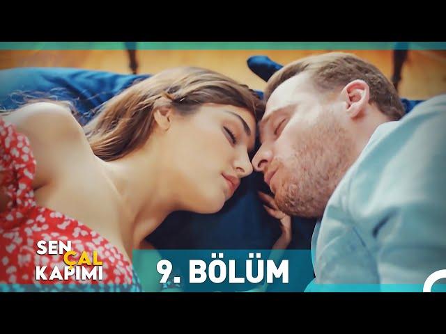 Sen Çal Kapımı 9. Bölüm