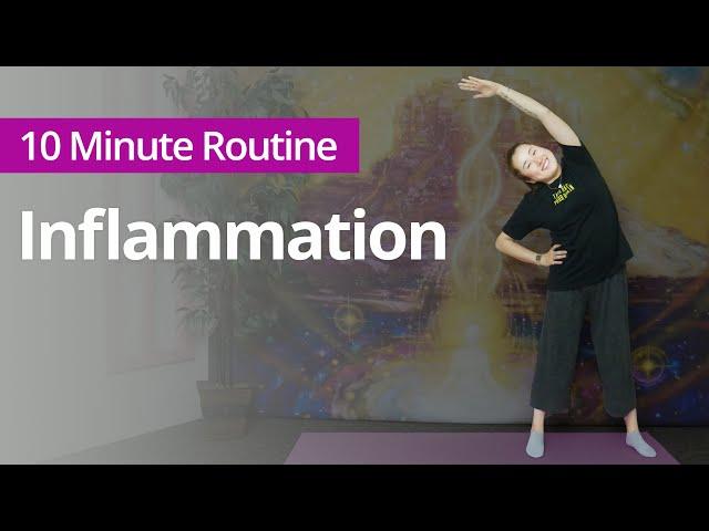 Exercises for INFLAMMATION | 10 Minute Daily Routines