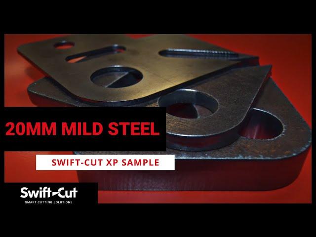 Swift-Cut XP cutting 20mm Mild Steel