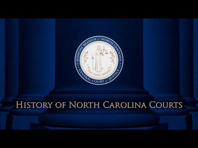 History of North Carolina Courts (2022)