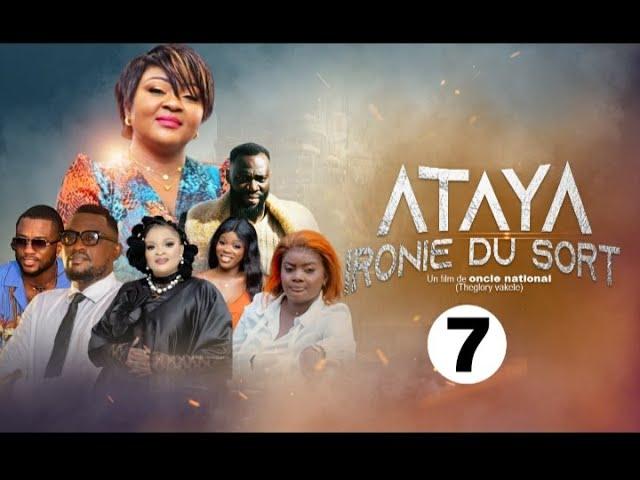 " ATAYA"  EPISODE 7 [ Nouveau Film congolais] Bel-Art prod Novembre  2024