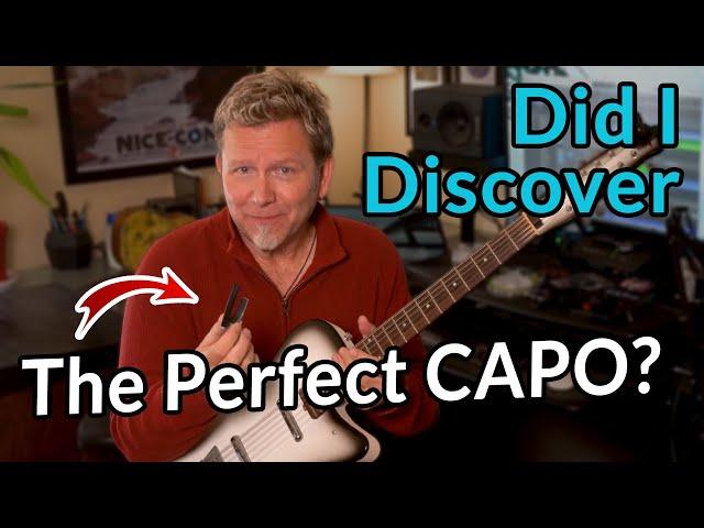 How to find the PERFECT CAPO — I discovered THE capo that works WITHOUT RETUNING.