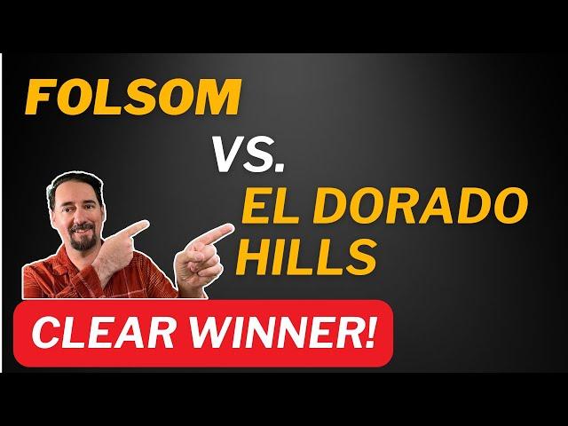 Top Family Town: Folsom Vs. El Dorado Hills California - You Decide!