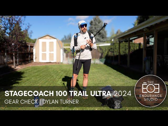 Gear Check | Dylan Turner | Stagecoach Line 100 Trail Ultra Foot Race