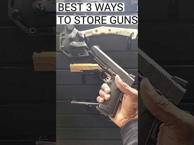 Gun Storage 101