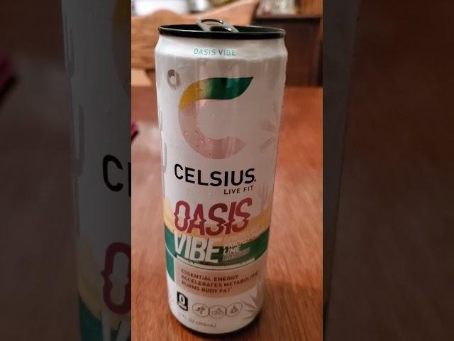 Celsius Oasis Vibe  Review