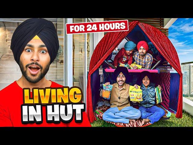 LIVING IN HUT FOR 24 HOURS CHALLENGE- I BUILD A LUXURY HUT AT MY HOME - BEING SARDAR