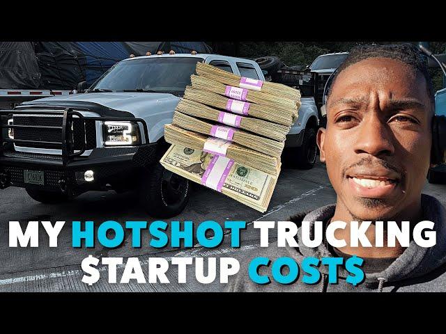 THE COST TO START A HOTSHOT TRUCKING BUSINESS AS AN OWNER OPERATOR! IT DOESN'T HAVE TO BE EXPENSIVE!