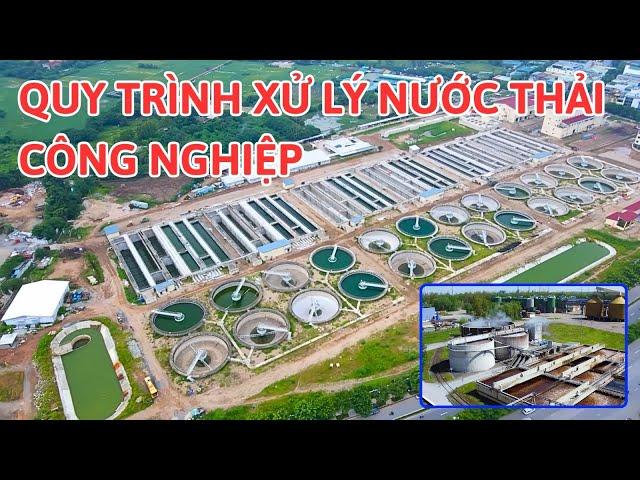 Quy Trình Xử Lý Nước Thải Công Nghiệp - Xử Lý Nước Việt Phát