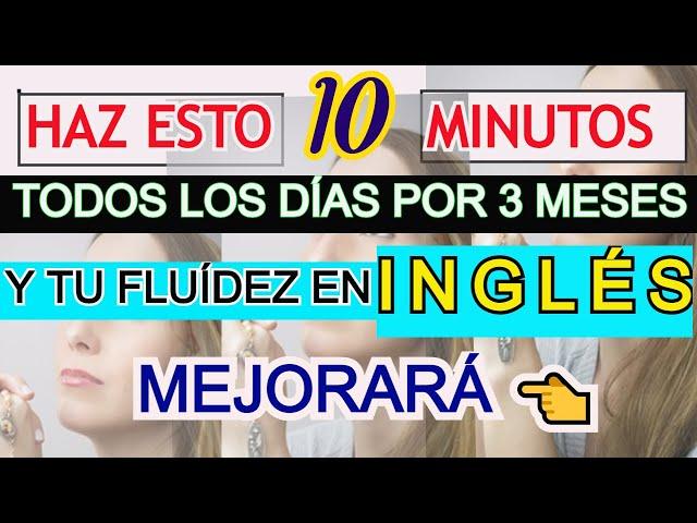 ESTRATEGIA PARA HABLAR INGLES FLUIDO