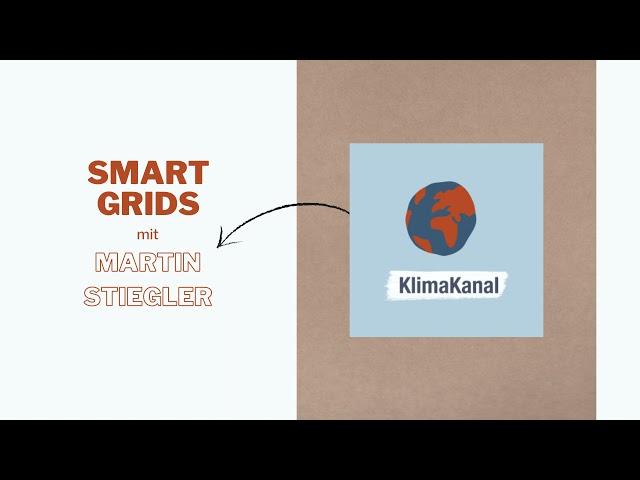 Smart Grids (unser Gast: Martin Stiegler, PSI GridConnect GmbH)