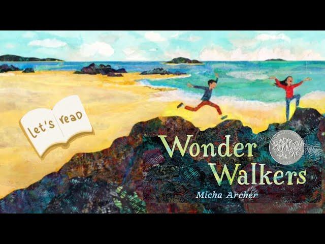 WONDER WALKERS | SPARK CURIOSITY & INQUIRY-BASED THINKING! | REFLECTIVE READING | #readaloud #esl