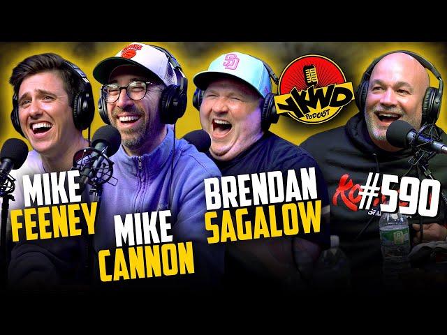 YKWD #590 | Mike Cannon, Mike Feeney, Brendan Sagalow | The Boys Return