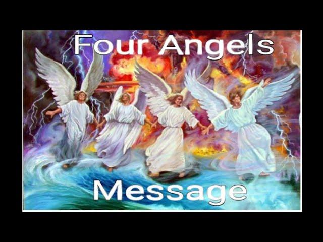 The Four Angels Message