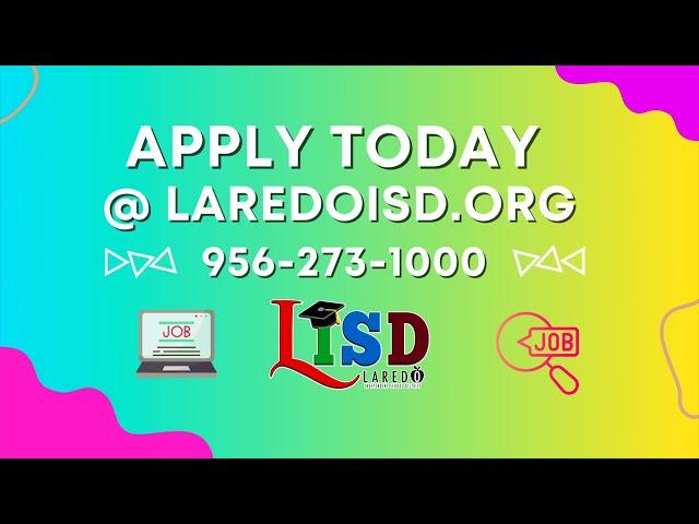 Apply Today at Laredo ISD