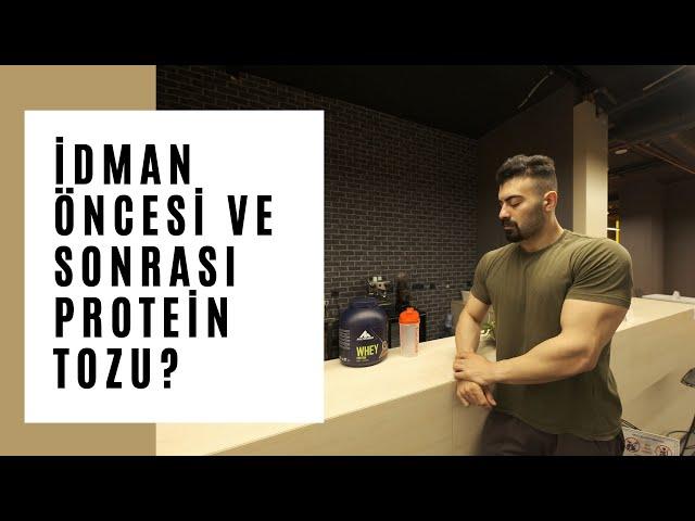 ANTREMANDAN ÖNCE VE SONRA PROTEİN TOZU ? (DAHA ÇOK MU GELİŞTİRİR)