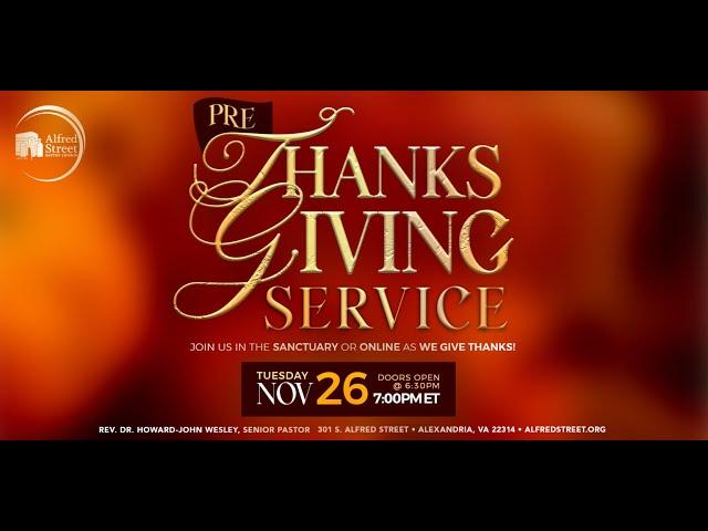 Alfred Street Baptist Church Live Pre-Thanksgiving Worship Service