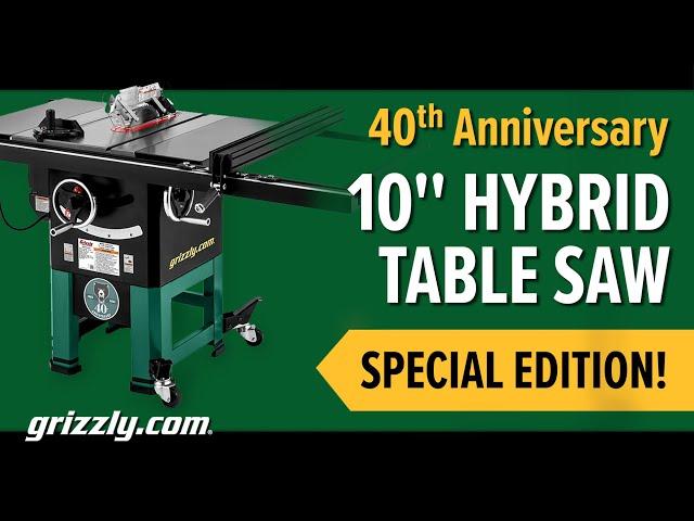 New Grizzly 10" Open Stand Tablesaw: 40th Anniversary Edition!