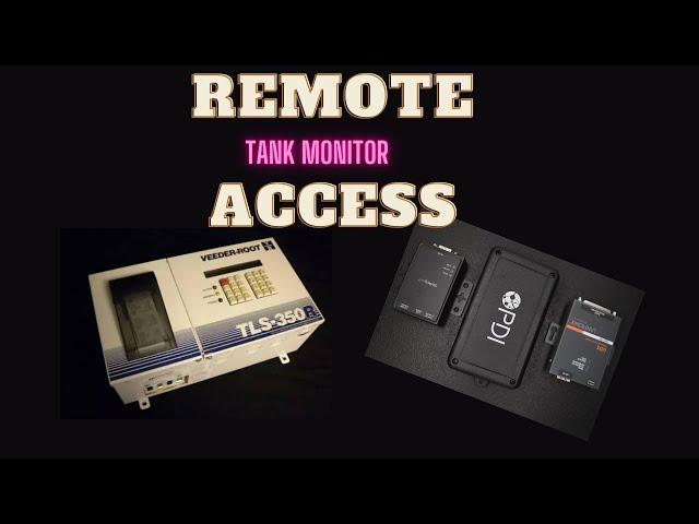 Remote Tank Monitor Access.  My Top Picks.