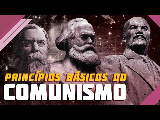 Communism: basic principles and reading guide