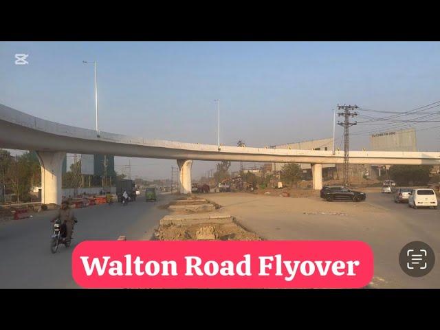 Walton Road Flyover Lahore Complete Updates