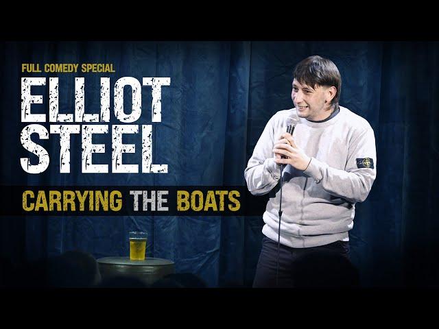 Elliot Steel Carrying The Boats | Full comedy Special
