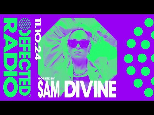 Defected Radio Show Hosted By Sam Divine 11.10.24