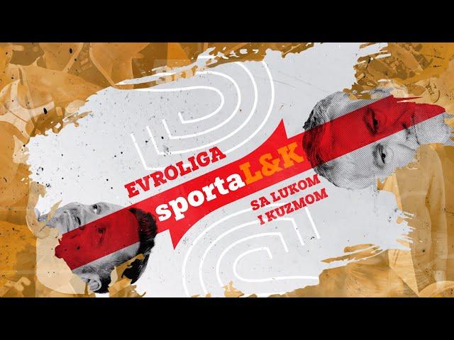 UŽIVO Evroliga Sportalk: Luka i Kuzma o ludom meču Zvezda - Barsa i buđenju Partizana