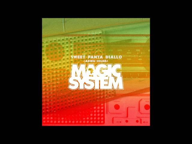 Magic System - Sweet Fanta Diallo (Adieu Soleil)