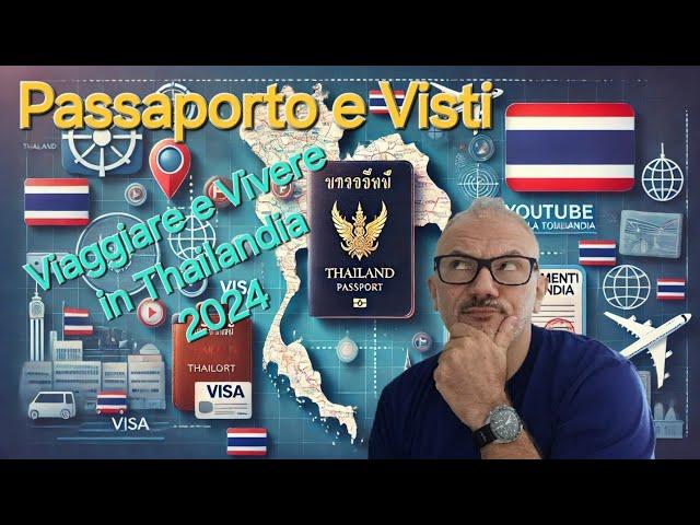 Documenti e Visti per viaggiare e Vivere in Thailandia+NEW DTV VISA #thailandia #visathailand