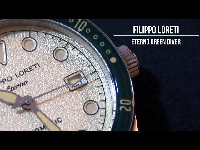 Filippo Loreti - Eterno Green Diver - REVIEW