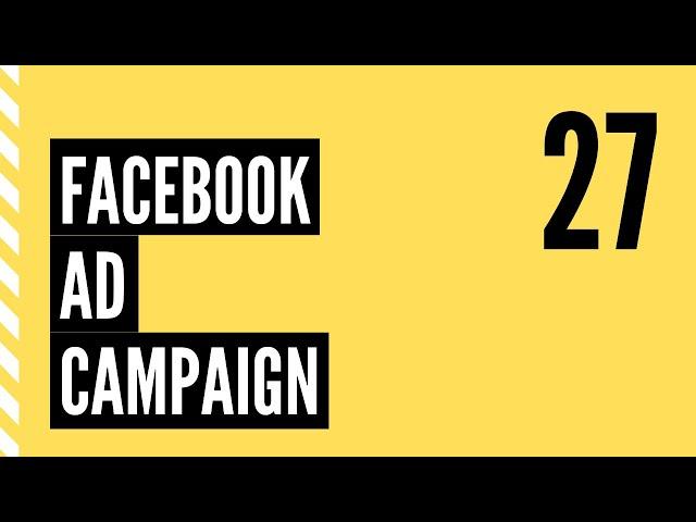 Class 27 - Facebook Ad Campaign | Krantesh Singh